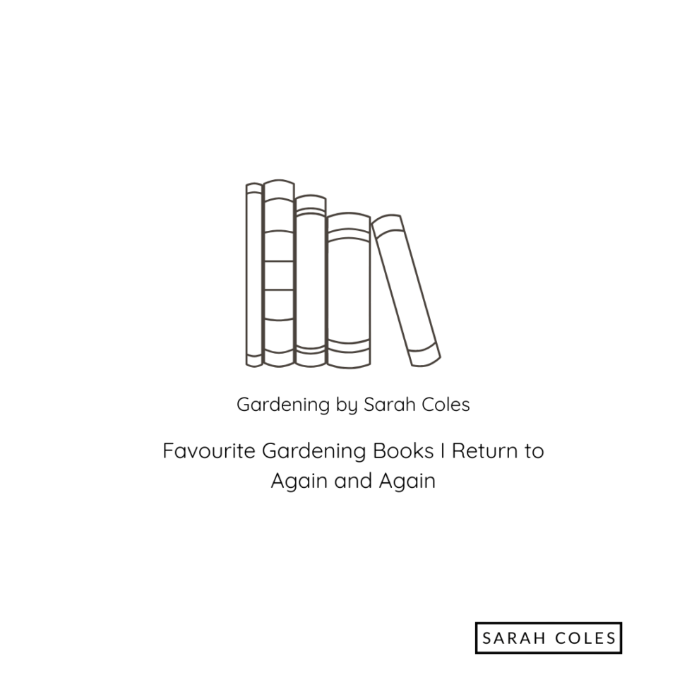 Favourite Gardening Books I return to Again and Again. Image: Outline of Books.
