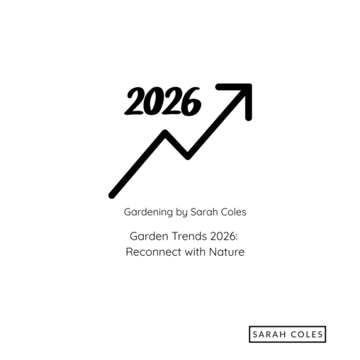 Garden Trends 2026. Reconnect with Nature. Image: 2026 Upward Arrow.